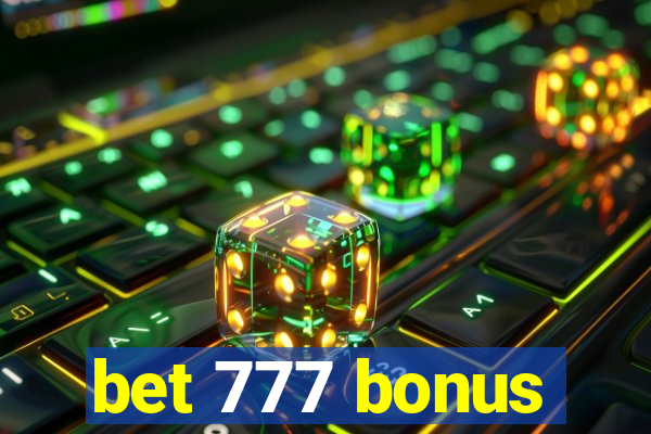 bet 777 bonus